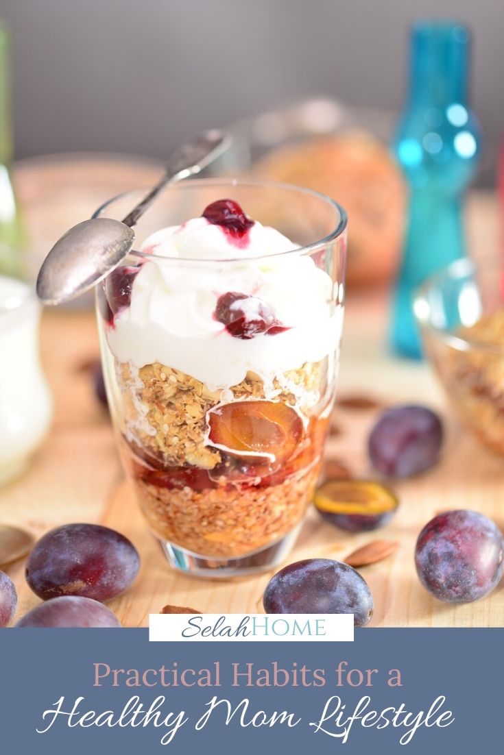 A Pinterest pin with a picture of a breakfast parfait. Designed for this post about healthy mom habits.