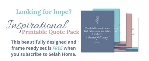 An opportunity to receive a free inspirational quote pack when subscribing to Selah Home.