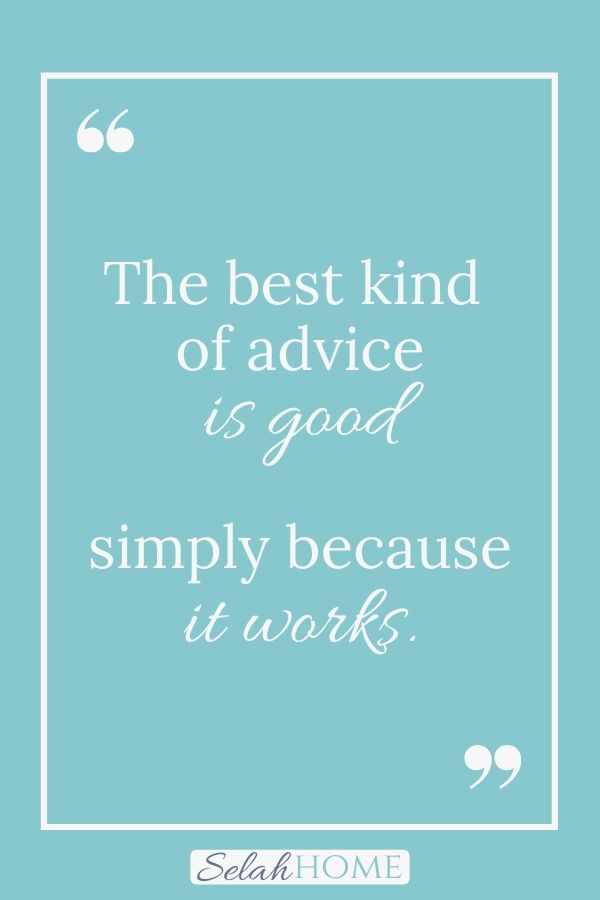 A quote for this post on christian marriage advice that reads, "The best kind of advice is good simply because it works."