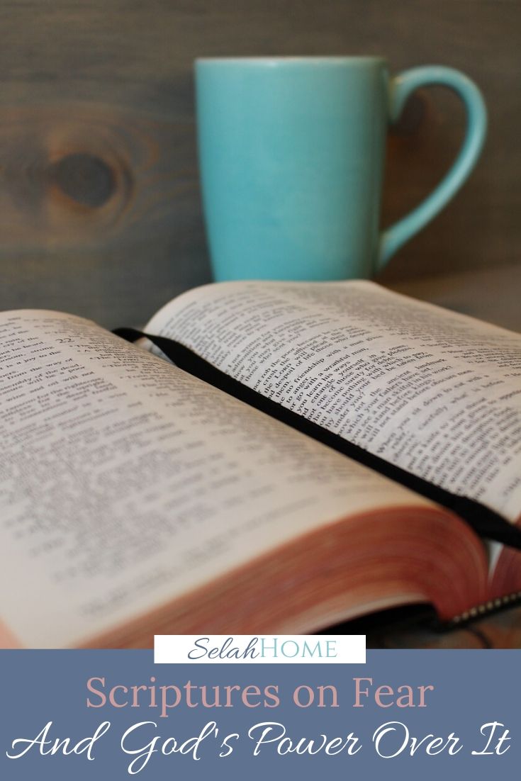 A Pinterest pin with a picture of an open Bible sitting by a coffee cup. Designed for this post about scriptures on fear.