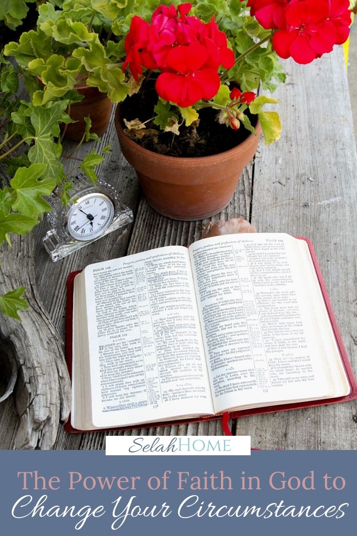 A Pinterest pin with a picture of a flower pot and clock beside an open Bible. Designed for this post about the power of faith in God.
