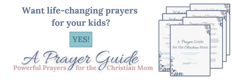 An opportunity to receive a free prayer guide when subscribing to Selah Home.