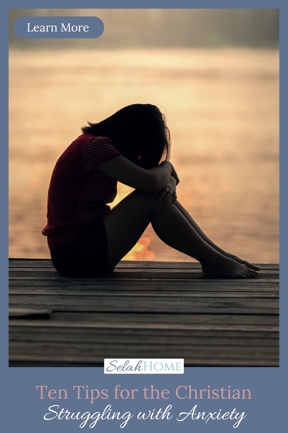 A Pinterest pin with a picture of a woman sitting with her head on her knees. Designed for this post about how to deal with anxiety as a Christian.