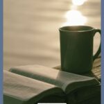 A Pinterest pin with a picture of an opened Bible and coffee cup sitting by the water. Designed for this post of bible verses for anxiety and fear.